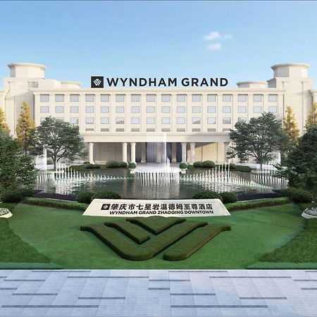 Hotel Wyndham Grand Zhaoqing Downtown Extérieur photo